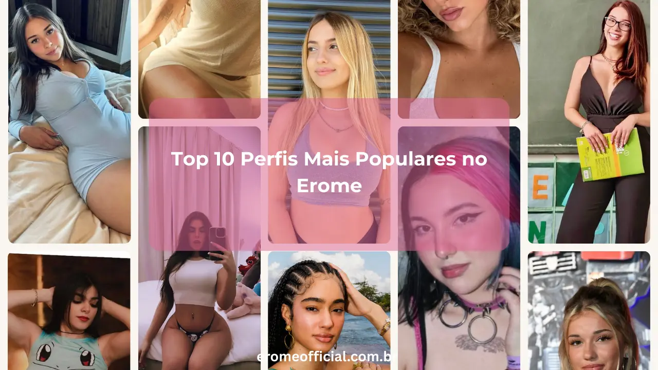 Top 10 Perfis Mais Populares no Erome