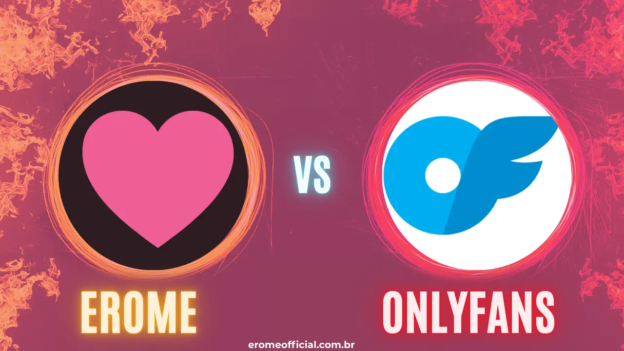EroMe vs OnlyFans Qual Plataforma é Melhor para Criadores em 2026